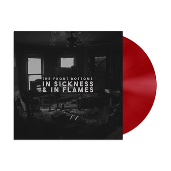 In Sickness & In Flames (Red Vinyl)