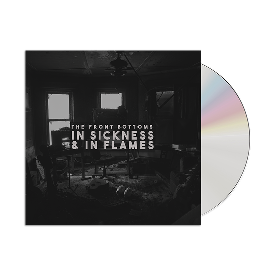 In Sickness & In Flames CD